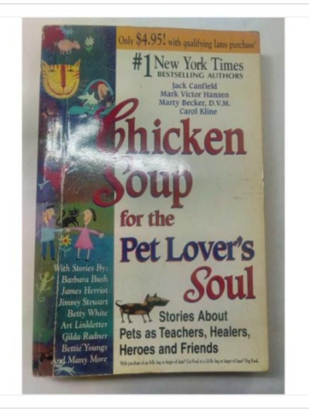 Chicken Soup For Pet Lover's Soul Stories Pets HCI 1998 PB